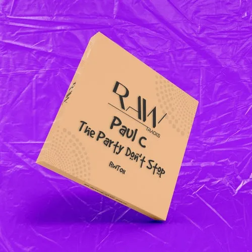 Paul C - The Party Don't Stop [Rawtracks]
