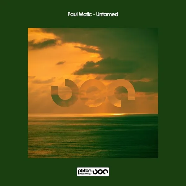 Paul Matic - Untamed [Piston Recordings ]