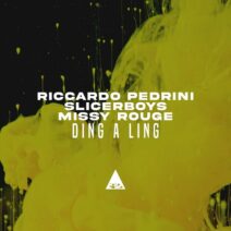 Riccardo Pedrini, Slicerboys, Missy Rouge - Ding a Ling [Casa Rossa]