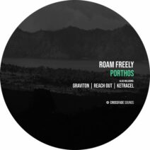 Roam Freely - Porthos [Crossfade Sounds]