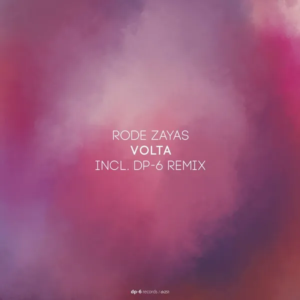 Rode Zayas - Volta [DP-6 Records]