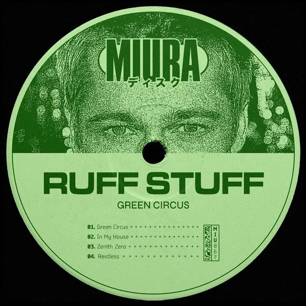 Ruff Stuff - Green Circus [Miura Records]
