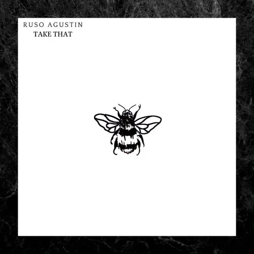 Ruso Agustin - Take That [Not So Serious Deep]