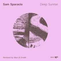 Sam sparacio – Deep Sunrise