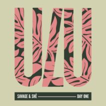 Savage & SHē - Day One [Ulu Records]