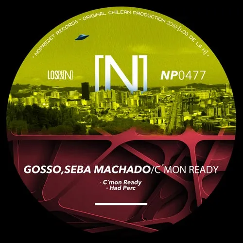 Seba Machado, GOSSO – C´ mon Ready