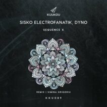Sisko Electrofanatik, Dyno - Sequence X [Kuukou Records]