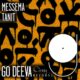 Tanit - Messema [Go Deeva Records]