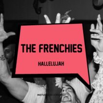 The Frenchies - Hallelujah [Instudio Recordings]
