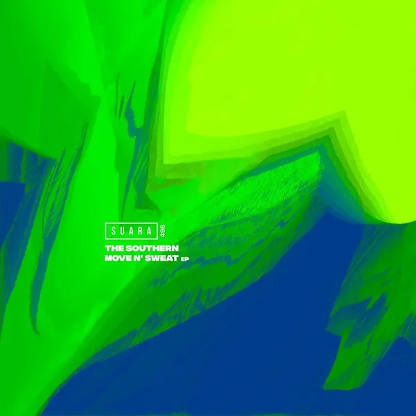 The Southern – Move N’ Sweat EP