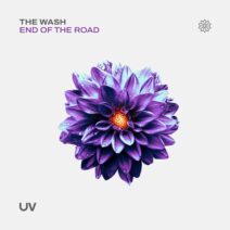 The Wash - End of the Road [UV]