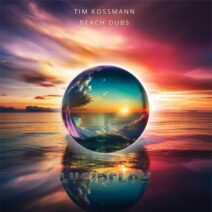 Tim Kossmann - Beach Dubs [Lucidflow]
