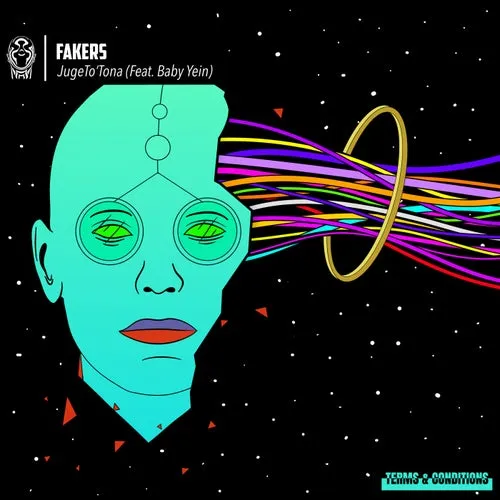 fakers - JugeTo'Tona (Feat. Baby Yein) [Terms & Conditions]