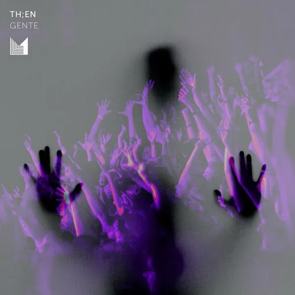 th;en - Gente [Einmusika Recordings]