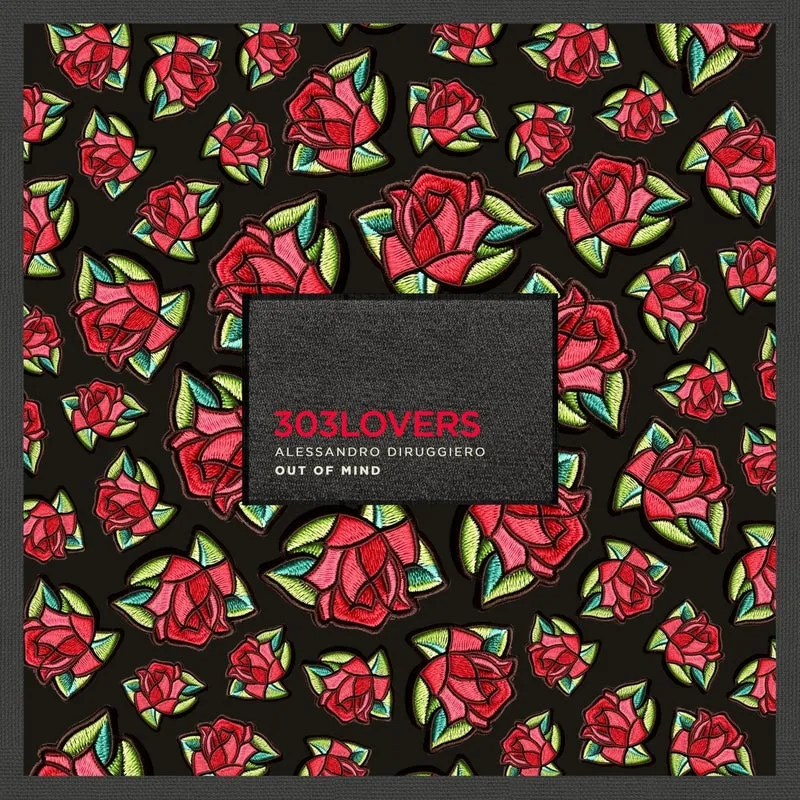 Alessandro Diruggiero - Out of Mind [303Lovers]