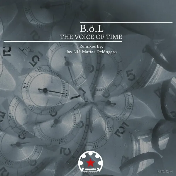 B.O.L - The Voice of Time [Mystic Carousel Records]
