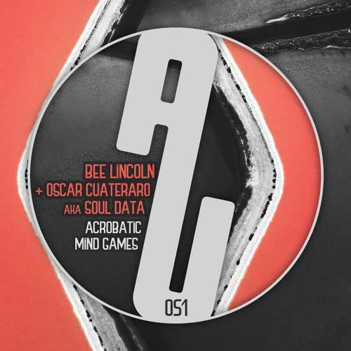 Bee Lincoln, Soul Data, Oscar Cuateraro - Acrobatic Mind Games [as usual.music]