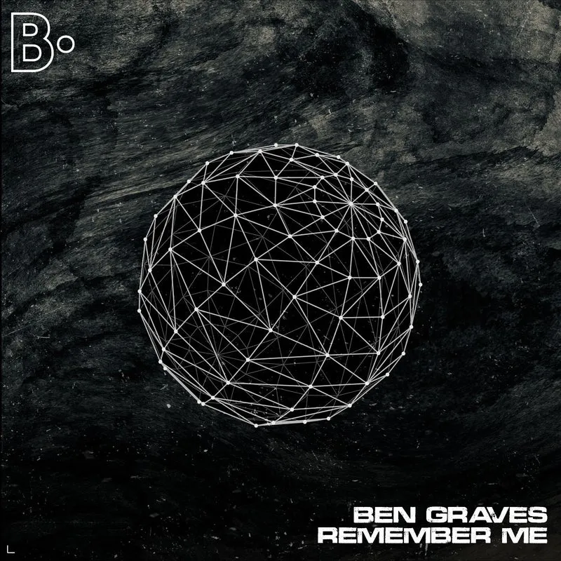 Ben Graves - Remember Me [Brea Label]