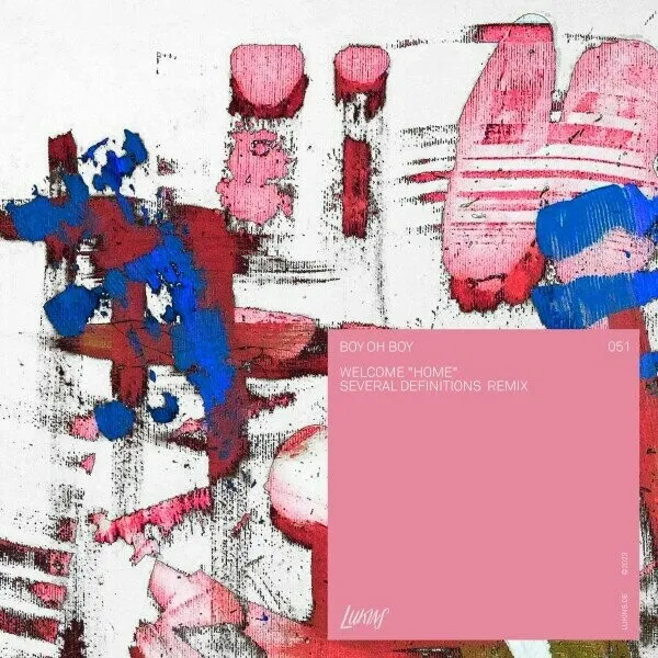 Boy Oh Boy, Bar.ba – Welcome “Home” (Several Definitions Remix)