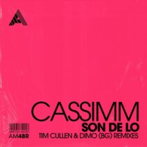CASSIMM - Son De Lo (Remixes) [Adesso Music]