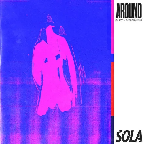 Cj Jeff, Georges Perin - Around [Sola]