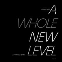 Crew Deep - A Whole New Level (Remix Version) [I Records]