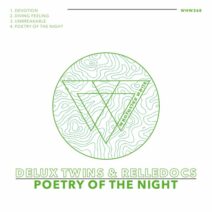 Delux Twins, Relledocs - Poetry Of The Night [Whoyostro White]