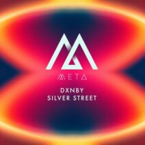Dxnby - Silver Street [META]