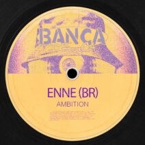 ENNE (BR) - Ambition [Banca de Cá]