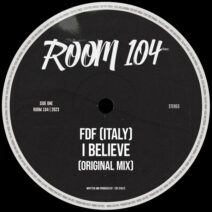 FDF (Italy) - I Believe [Room 104]