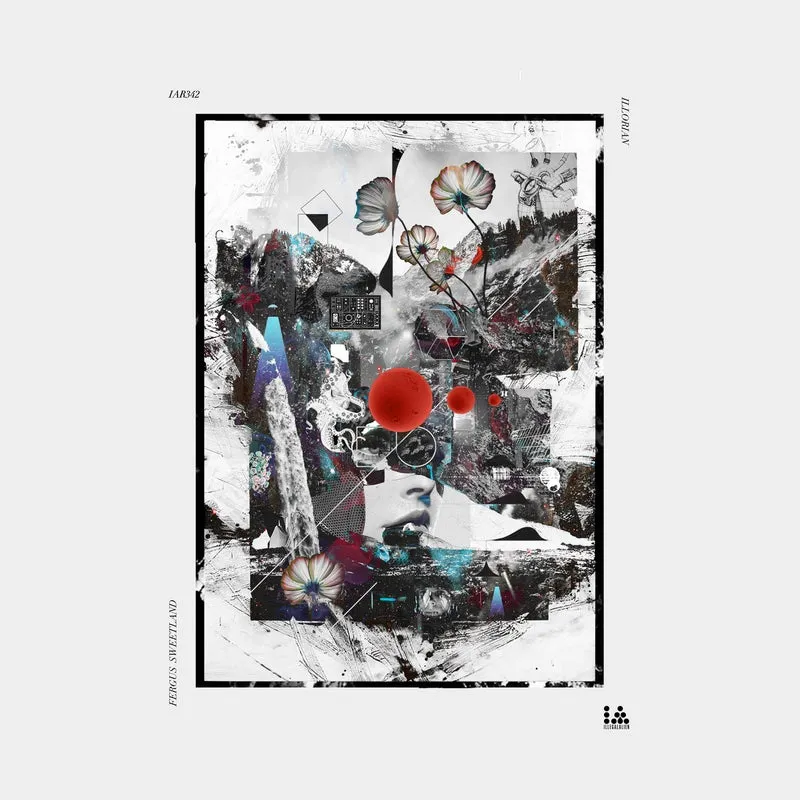 Fergus Sweetland - Illorian [Illegal Alien Records]