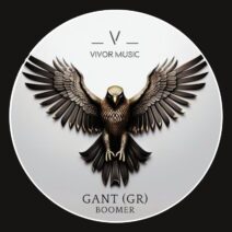 Gant (GR) - Boomer [VIVOR MUSIC]