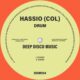 Hassio (COL) - Drum [Deep Disco Music]