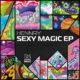 Hennry - Sexy Magic - EP [Lapsus Music]