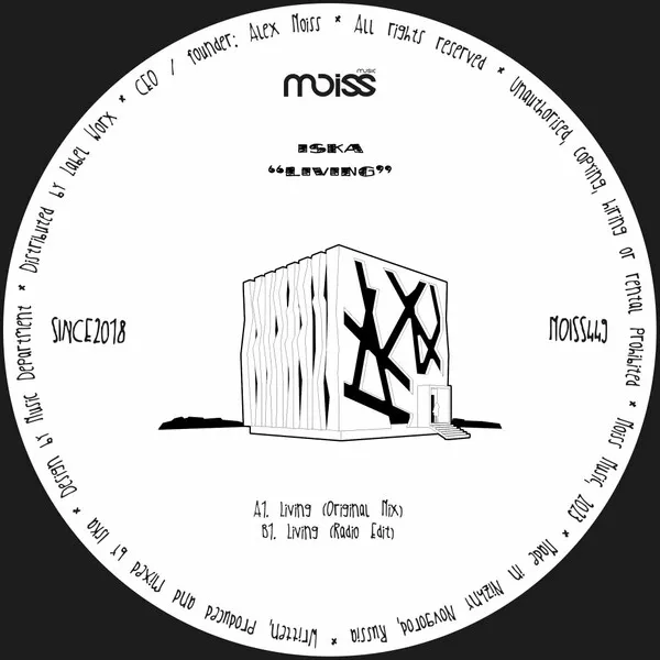 Iska - Living [Moiss Music]