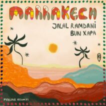 Jalal Ramdani, Bun Xapa - Marrakech [MoBlack Records]