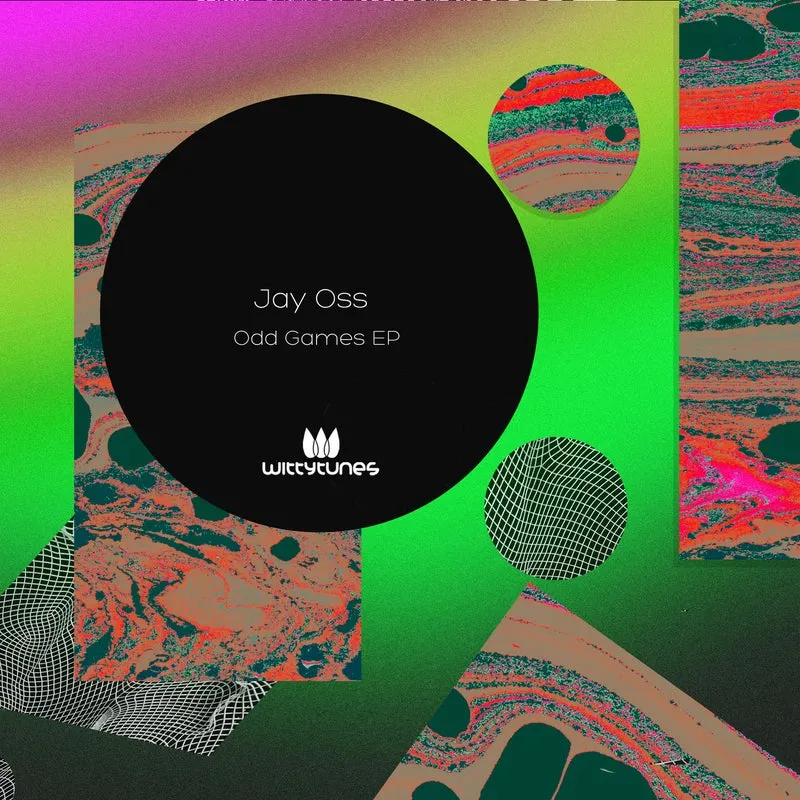 Jay Oss - Odd Games EP [Witty Tunes]