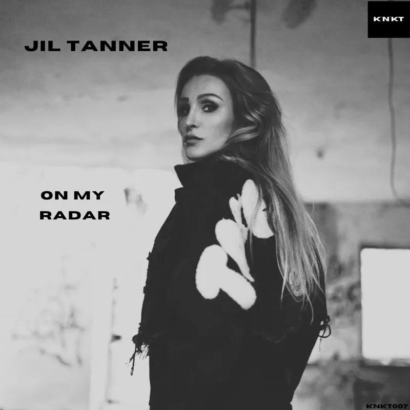 Jil Tanner - On My Radar [K N KT]