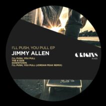 Jimmy Allen, Jordan Peak - I'll Push, You Pull EP [ORIGINS RCRDS]