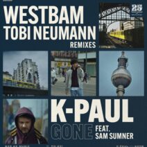 K-Paul, Sam Sumner - Gone (REMIXES) [Bar 25 Music]