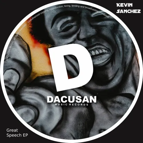 Kevin Sanchez - Great Speech EP [Dacusan]