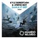 Kyle Robertson, Stupid Boy - Dance It Out [Mando Records]