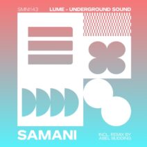 LUME - Underground Sound [Samani]