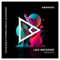 Leo Meizoso - Abejeras [BNN RECORDS]