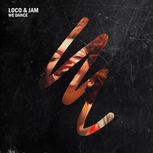 Loco & Jam - We Dance [There Is A Light]