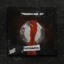 Lovacc - Touch Me [Eight One Records]