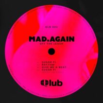 Mad.Again - Off The Leash [Qlub]