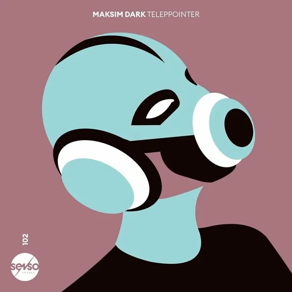 Maksim Dark - Telepointer [Senso Sounds]
