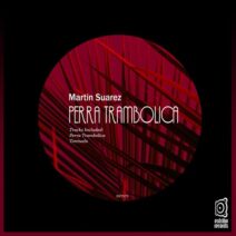 Martin Suarez - Perra Trambolica [Estribo Records]