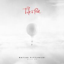 Matias Fittipaldi - Give EP [Tale & Tone]